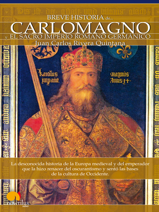 Cover image for Breve Historia de Carlomagno y el Sacro Imperio Romano Germánico